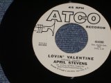 APRIL STEVENS - LOVIN' VALENTINE / 1965 US ORIGINAL White Label 7" SINGLE  