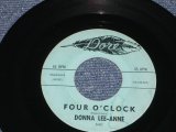 DONNA LEE-ANNE - FOUR O'CLOCK / 1960 US ORIGINAL 7" SINGLE  