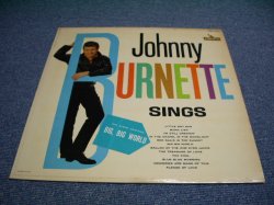 画像1: JOHNNY BURNETTE - JOHNNY BURNETTE SINGS /1961 US ORIGINAL MONO LP  