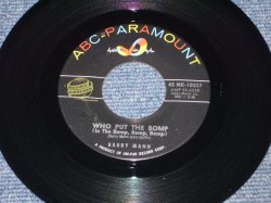 画像1: BARRY MANN - WHO PUT THE BOMP / 1961 US ORIGINAL 7" SINGLE  