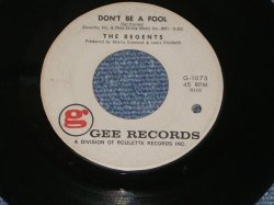 画像1: THE REGENTS - DON'T BE A FOOL / 1961 US Original 7" Single  