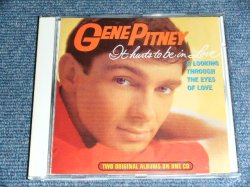画像1: GENE PITNEY - IT HURT TO BE IN LOVE & LOOKING THROUGH THE EYES OF LOVE  ( 2 in 1 ) / 1995 GERMAN  BRAND NEW CD 