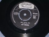 ROY ORBISON - ONLY WITH YOU / 1965 UK ORIGINAL 7" Single