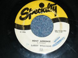 画像1: LARRY WILLIAMS - BONY MORONIE / 1957 US ORIGINAL 7" SINGLE 