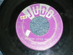 画像1: RAY SMITH - ROCKIN' LITTLE ANGEL (Ex-/Ex- )  / 1959 US Original 7" inch Single  