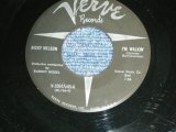 RICKY NELSON -  I'M WALKIN'  ( DEBUT SINGLE ) / 1957 US ORIGINAL 1st Press Label Used 7"SINGLE With COMPANY SLEEVE  