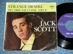 画像1: JACK SCOTT - STRANGE DESIRE ( Ex-/Ex+ )  / 1961 US AMERICA ORIGINAL Used 7"Single With PICTURE SLEEVE 