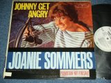 JOANIE SOMMERS - JOHNNY GET ANGRY ( Ex/Ex++,Ex++ )  / 1963 US AMERICA ORIGINAL White Label PROMO MONO Used LP  