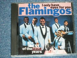画像1: THE FLAMINGOS - THE BEST OF END YEARS : I ONLY HAVE EYES FOR YOU  ( MINT-/MINT)  / 1991 UK ENGLAND  Used CD 