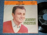 JOHNNY PRESTON  - FREE ME : KISSIN' TREE ( Ex++/Ex+++,Ex+++  ) / 1961  US AMERICA ORIGINAL Used 7" SINGLE  with PICTURE SLEEVE 