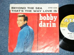 画像1: BOBBY DARIN - BEYOND THE SEA : THAT'S THE WAY LOVE IS   ( Ex+/Ex++) / 1960 US AMERICA ORIGINAL  Used  7" Single  With PICTURE SLEEVE 
