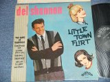 DEL SHANNON - LITTLE TOWN FLIRT   ( Ex++/Ex+++ Looks:Ex++) / 1963 US AMERICA ORIGINAL MONO Used LP