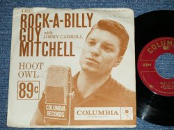 画像1: GUY MITCHELL - ROCK-A-BILLY : HOOT OWL ( Ex/Ex++ )  / 1957 US ORIGINAL Used 7"SINGLE With PICTURE SLEEVE 