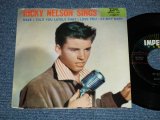 RICKY NELSON -  BE-BOP BABY : HAVE I TOLD YOU LATELY THAT I LOVE YOU ( Ex+/Ex+ Looks: Ex- )  / 1957 US ORIGINAL Used 7"SINGLE With PICTURE SLEEVE 