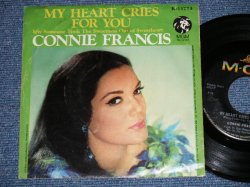画像1: CONNIE FRANCIS - MY HEART CRIES FOR YOU : SOMEONE TOCK THE SWEETNESS  ( Ex/Ex+) / 1967 US AMERICA ORIGINAL Used 7" SINGLE  With PICTURE SLEEVE 