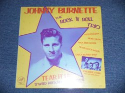 画像1: JOHNNY BURNETTE and the ROCK 'N ROLL TRIO - TEAR IT UP ( sealed ) / 1978 US AMERICA "BRAND NEW SEALED" LP