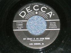 画像1: CARL DOBKINS Jr. - MY HEART IS AN OPEN BOOK : MY PLEDGE TO YOU  ( Ex++/Ex++ ) / 1959 US AMERICA ORIGINAL 1st Press Label Used 7" 45 Single 
