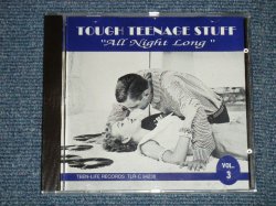 画像1: V.A. (VARIOUS ARTISTS) OMNIBUS - TOUGH TEENAGE STUFF "ALL NIGHT LONG"  ( NEW )  / 1994 CANADA  ORIGINAL "BRAND NEW"  CD