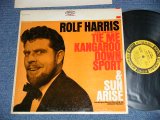ROLF HARRIS - THE ORIGINAL TIE ME KANGAROO DOWN, SPORT & SUN ARISE (Ex+/Ex+++) / 1963 US AMERICA ORIGINAL STEREO Used LP 