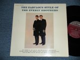 THE EVERLY BROTHERS - The FABULOUS STYLE OF The EVERLY BROTHERS (Matrix # A) L90P-2201-1  A1   B) L90P-2202-1  A2 )(EEx+/Ex- Looks:Ex++)  / 1963 US ORIGINAL "MAROON Label" MONO Used LP  