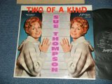 SUE THOMPSON - TWO OF A KIND (Ex+++, Ex+/MINT-) / 1962 US AMERICA ORIGINAL 1st Press "BLACK with SILVER Print Label" MONO Used LP  