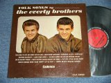 The EVERLY BROTHERS - FOLK SONGS BY (Reissue of SONGS OUR DADDY TAUGHT US) (Ex++/Ex) / 1963 US ORIGINAL "RED with BLACK RING Label" :MONO Used LP