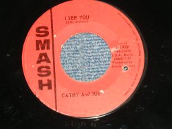 画像1: CATHY And JOE (Girl & Boy Duo) - I SEE YOU : IT'S ALL OVER NOW (Ex+++/Ex+++ BB, STAMPOL )   / 1965 US AMERICA ORIGINAL Used 7" Single  