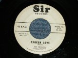 THE FIDELITYS - BROKEN LOVE : WISHING STAR  (VG+++/VG+++) / 1960 US AMERICA  ORIGINAL Used 7" Single
