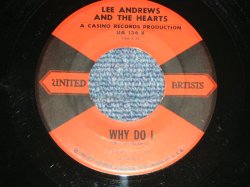 画像1: LEE ANDREWS And The HEARTS - WHY DO I : GLAD TO BE HERE (Ex++/Ex++) / 1958 US AMERICA ORIGINAL Used 7" SINGLE 