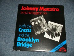 画像1:  JOHNNY MAESTRO  - SINGS HIS BIGGEST HITS : With THE CRESTS and the BROOKLYN BRIDGE (SEALED) / 1981 US AMERICA "BRAND NEW SEALED" 2-LP  