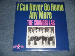 画像1: THE SHANGRI-LAS - I CAN NEVER GO HOME ANY MORE  (SEALED) / US AMERICA REISSUE ”Brand New SEALED” LP  