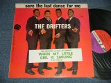 THE DRIFTERS - SAVE THE LAST DANCE FOR ME (Ex+/Ex+ Looks:Ex) / 1962 US AMERICA ORIGINAL 1st Press "RED & PURPLE with BLACK FUN Label"   MONO Used LP