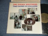 The EVERLY BROTHERS- TWO YANKS IN ENGLAND (Ex+++/MINT-)  / 1966 US AMERICA ORIGINAL "GOLD LABEL" MONO Used LP  