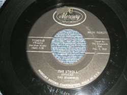画像1: The DIAMONDS- A) THE STROLL  B) LAND OF BEAUTY (VG+++/VG+++ STOL) / 1957 US AMERICA ORIGINAL "BLACK Label Version"  Used 7"SINGLE  