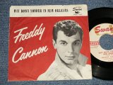 FREDDY CANNON - A) Way Down Yonder In New Orleans  B) Fractured (Ex+/Ex+, Ex+) / 1959 US AMERICA ORIGINAL  Used  7" Single  with PS PICTURE SLEEVE 