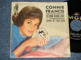 CONNIE FRANCIS - A) SECOND HAND LOVE (Phil Spector Works)  B) GONNA GIT THAT MAN (Ex+/Ex++ TEAR) / 1962 US AMERICA ORIGINAL Used 7" SINGLE With PICTURE SLEEVE 
