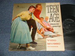 画像1: VIDO MUSSO ORCHESTRA - TEEN-AGE DANCE PARTY (Ex+/Ex++)  / 1957 US AMERICA ORIGINAL MONO Used LP  