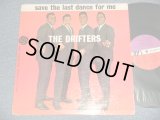 THE DRIFTERS - SAVE THE LAST DANCE FOR ME (Ex++/VG+++) / 1962 US AMERICA ORIGINAL 2nd Press "RED & PURPLE with WHITE FUN Label"  MONO Used LP