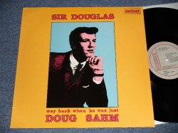 画像1: Sir Douglas - Way Back When He Was Just Doug (NEW) / 1979 HOLLAND ORIGINAL  "Brand New" LP
