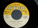 BEN E. KING - A) SPANISH HARLEM  B) FIRST TASTE OF LOVE (Phil Spector Works) (Ex/Ex) / 1960 US AMERICA ORIGINAL Used 7" SINGLE