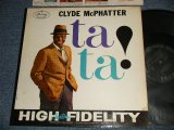 CLYDE McPHATTER(DRIFTERS/DOMINOS) - TA TA (Ex++/Ex++ Looks:Ex+++) / 1960 US AMERICAORIGINAL 1st Press "BLACK Label" MONO Used LP 