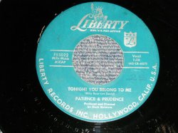 画像1:  PATIENCE and PRUDENCE - A)TONIGHT YOU BELONG TO ME   B)A SMILE AND A RIBBON (VG+++/VG++) / 1956 US AMERICA Original Used 7" Single   