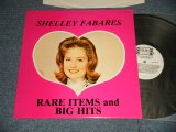 SHELLEY FABARES -  RARE ITEMS and BIG HITS (17 Tracks)  (Ex++/MINT) / 1989  EUROPE REISSUE or ORIGINAL Used LP  