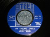 BOBBY WOOD - A)MY SPECIAL ANGEL  B)I'D RATHER FOR GIVE YOU (MINT-/MINT-) / 1966 US AMERICA ORIGINAL Used 7" Single