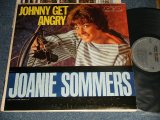 JOANIE SOMMERS - JOHNNY GET ANGRY (Ex++, Ex+/Ex++ B-2:VG+++)  / 1963 US ORIGINAL "1st Press "GRAY Label" MONO Used LP  