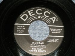 画像1: BILL HALEY & HIS COMETS - A)SKOKIAAN    B)PUERTO RICAN PEDDLER (Ex+/Ex+) / 1959 US AMERICA ORIGINAL Used 7" SINGLE 