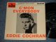 EDDIE COCHRAN - C'MON EVERYBODY (Ex+++/Ex++) / 1963 UK ENGLAND REISSUE Used  7"EP With PICTURE SLEEVE  