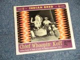 v.a. Various Omnibus -   Indian Bred - Chief Whoopin' Koff (Indian Rock 'N' Roll, A Look At Native-American Titles) (MINT-/MINT) / 2020 EUROPE ORIGINAL Used CD