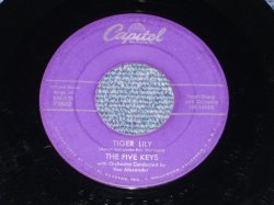 画像1: THE FIVE KEYS - TIGER LILY / 1957 US ORIGINAL 7"SINGLE 