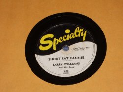 画像1: LARRY WILLIAMS - SHORT FAT FANNIE / US ORIGINAL 78rpm SP 